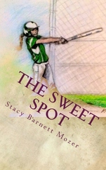 The Sweet Spot by Stacy Barnett Mozer